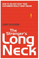 Link to Gerry McGovern's new book The Stranger's Long Neck: How to Deliver What Your Customers Really Want Online - on Amazon.